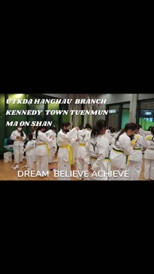 DREAM  BELIEVE ACHIEVE UTKDA HANGHAU  BRANCH KENNEDY  TOWN TUENMUN  MA ON SHAN 